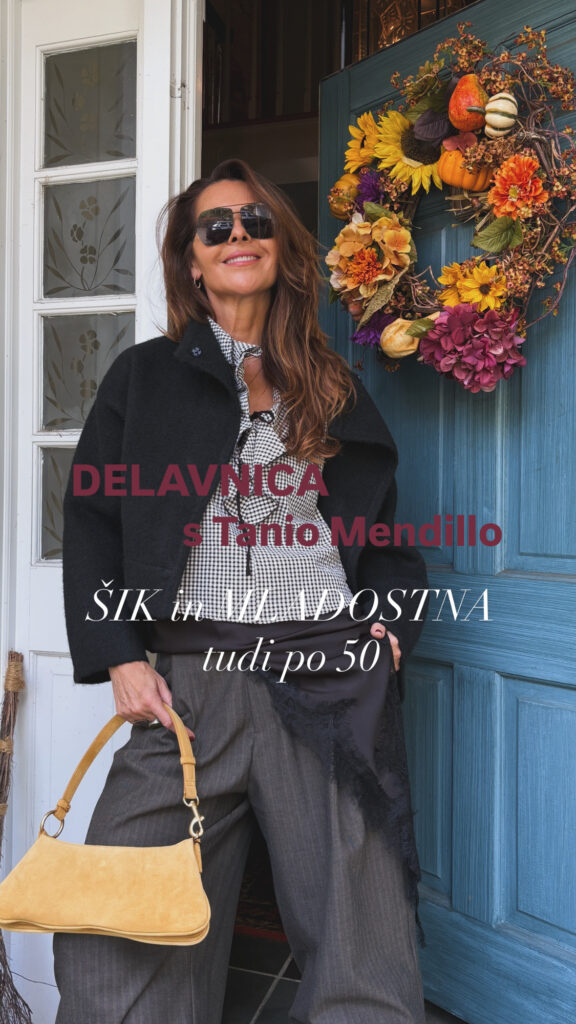 Delavnica stila in ličenja s Tanio Mendillo za ženske po 50, šik in mladosten slog oblačenja